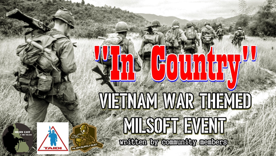"In Country" Vietnam themed Milsoft Tickets on sale soon