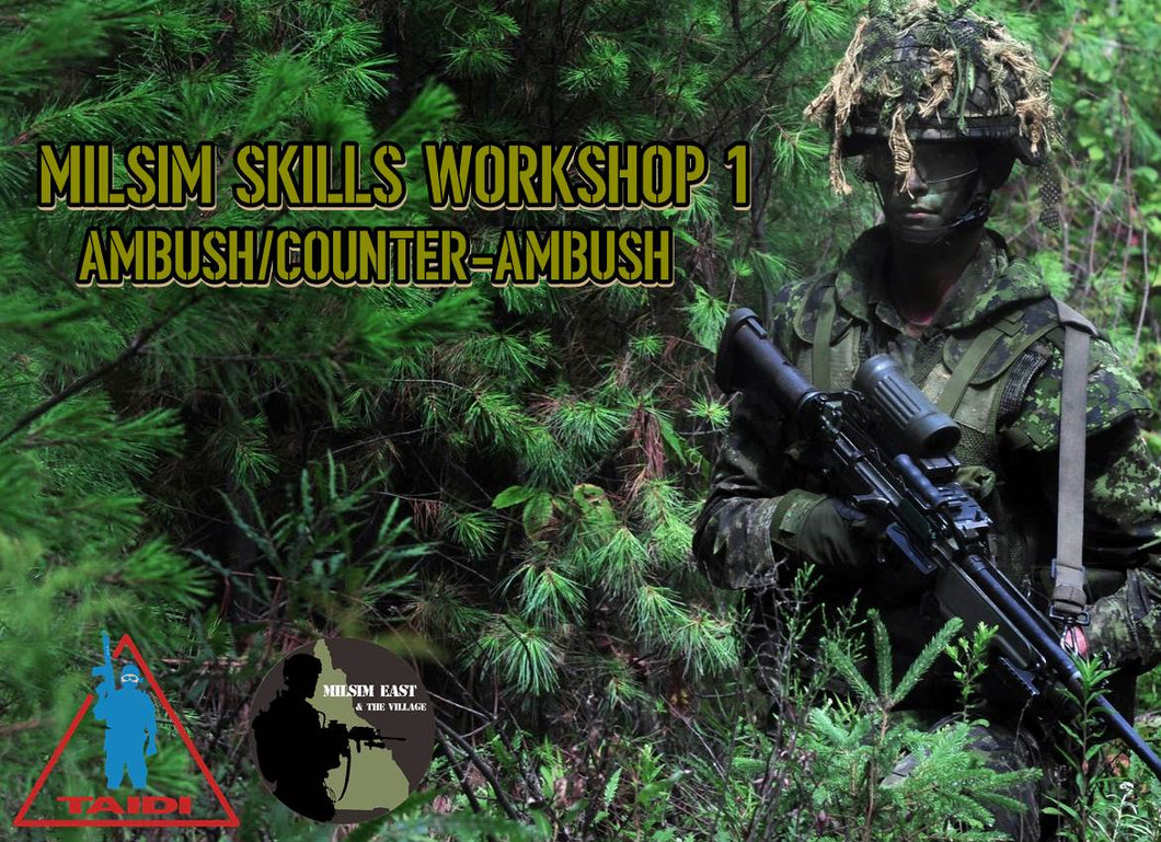 Milsim Skills Workshop 1